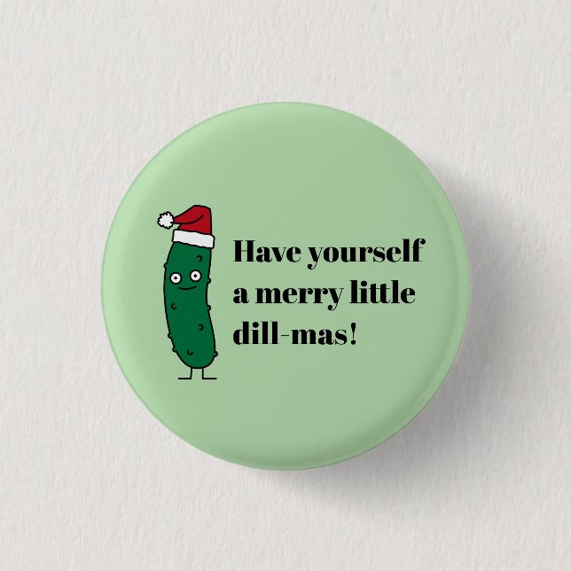 Christmas Dill Pickle wearing a Santa Hat 3 Cm Round Badge (Front)