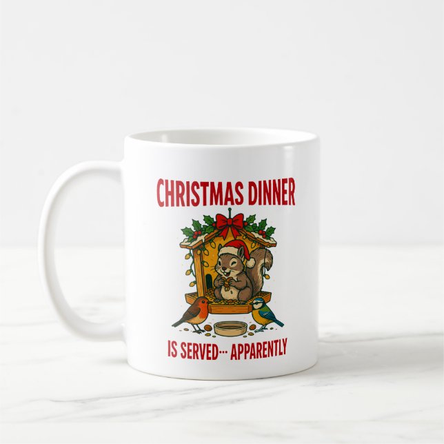 Christmas Dinner Is Served Funny Squirrel Mug (Left)