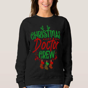 Christmas Doctor Crew Med Student Future Medical D Sweatshirt