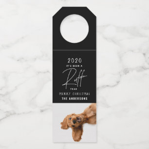 Christmas dog funny ruff year in review card bottle tag