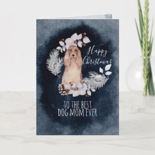 Christmas Dog Mum Cocker Spaniel Holiday Card