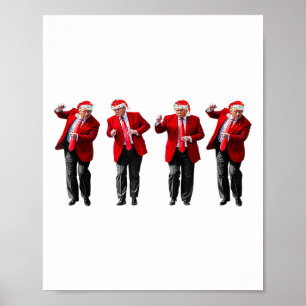 Christmas Donald Trump President 2024 Dancing Funn Poster