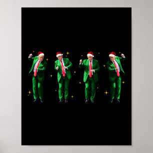Christmas Donald Trump President 2024 Dancing Funn Poster