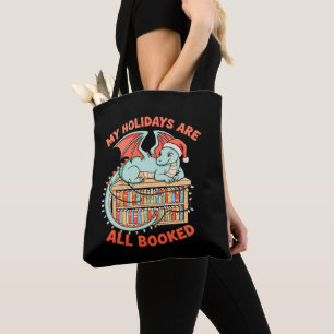 Christmas Dragon My Holidays Are All Booked Book Tote Bag