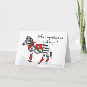 Christmas Dressed Zebra with Funny Wishes. Card