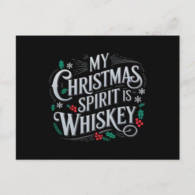 Christmas Drinking Whiskey Lovers Drinker Saying  Postcard (Front)