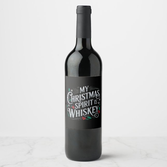 Christmas Drinking Whiskey Lovers Drinker Saying  Wine Label (Front)