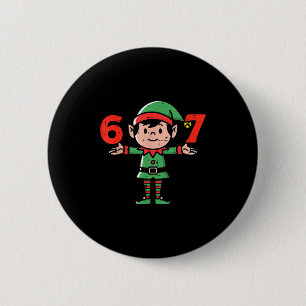 Christmas Elf 67 Cute Xmas 6 7 Meme Gen Alpha Boys 6 Cm Round Badge