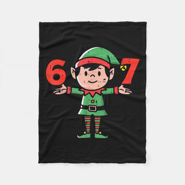 Christmas Elf 67 Cute Xmas 6 7 Meme Gen Alpha Boys Fleece Blanket (Front)