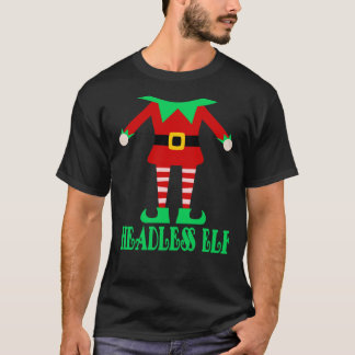 Christmas elf - Headless elf - body T-Shirt
