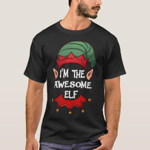 Christmas Elf Pajama Gift I'm The Awesome Elf Chri T-Shirt