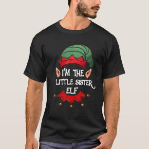 Christmas Elf Pajama I'm The Little Sister Elf Chr T-Shirt