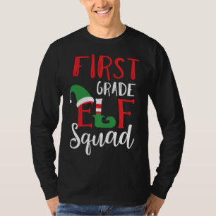 Christmas Elf Squad First Grade Teacher Top