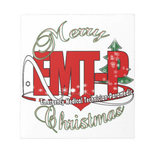 CHRISTMAS EMT-P Emergency Medical Tech Paramedic Notepad