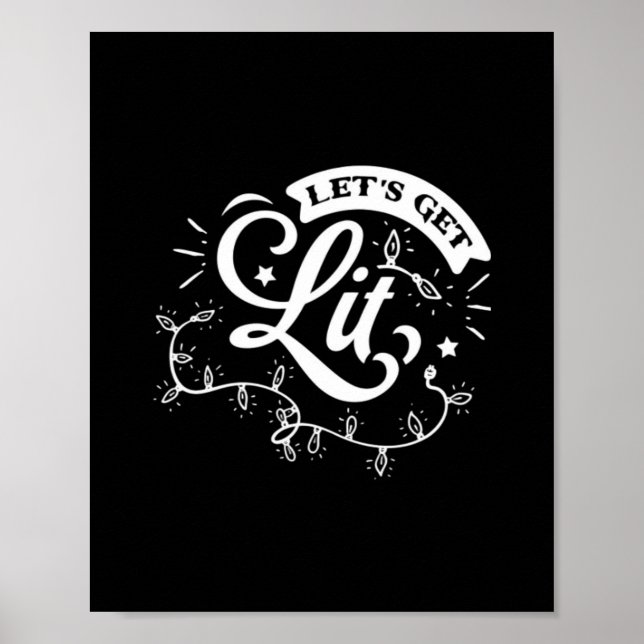 Christmas Eve Merry Christmas - Let's Get Lit Clas Poster (Front)