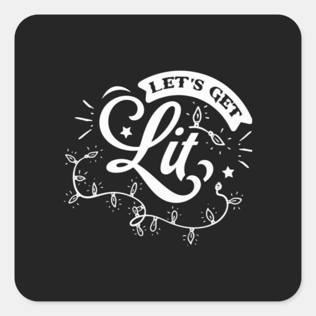Christmas Eve Merry Christmas - Let's Get Lit Clas Square Sticker (Front)