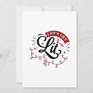 Christmas Eve Merry Christmas - Let's Get Lit Holiday Card