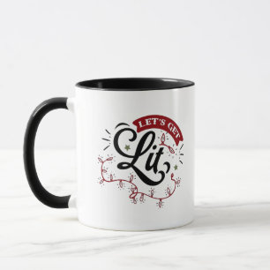 Christmas Eve Merry Christmas - Let's Get Lit Mug