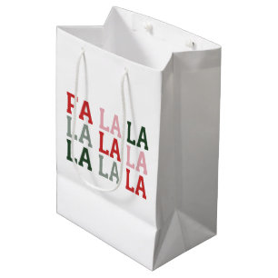 Christmas Fa La La La La Holiday Xmas Funny Medium Gift Bag