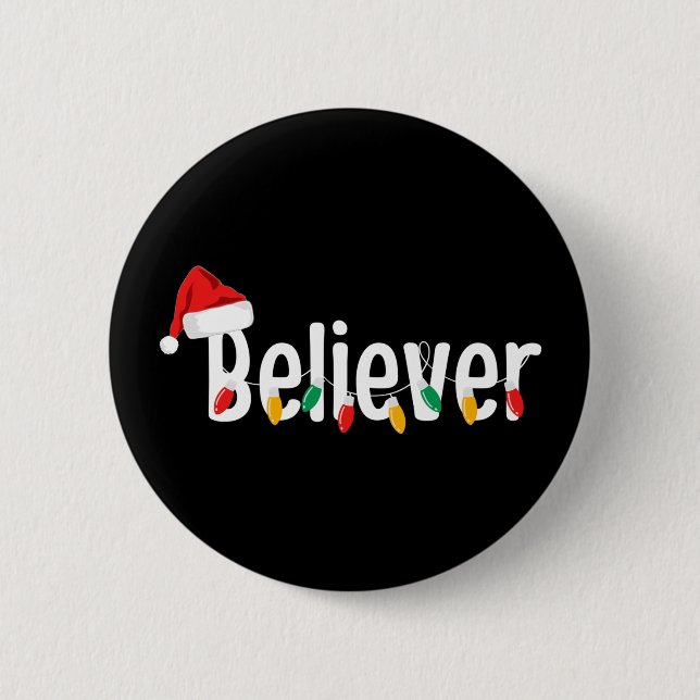 Christmas Faith Believer | Santa Claus Xmas Lights 6 Cm Round Badge (Front)