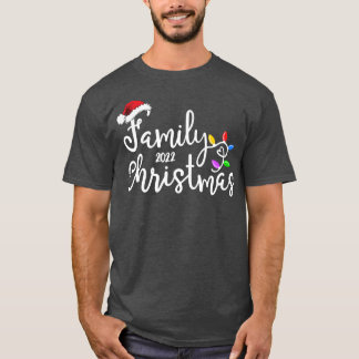 Christmas Family 2022 Cute Family Christmas 2022 P T-Shirt