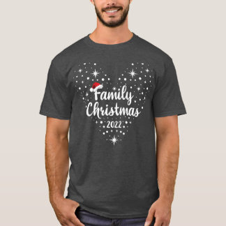 Christmas Family 2022 Cute Family Christmas 2022 P T-Shirt