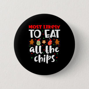 Christmas Family Cute Funny Most Likely To Eat All 6 Cm Round Badge