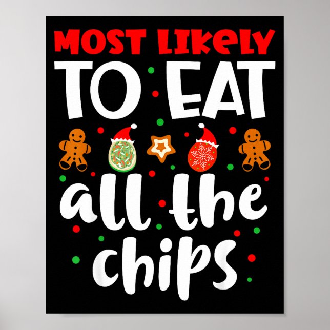 Christmas Family Cute Funny Most Likely To Eat All Poster (Front)