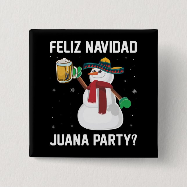 Christmas Feliz Navidad Juana Party Cool Mexican 15 Cm Square Badge (Front)