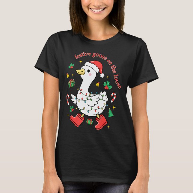 Christmas Festive Goose On The Loose Silly Goose X T-Shirt (Front)