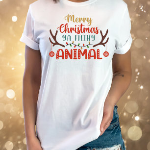 Christmas Filthy Animal Funny T-Shirt