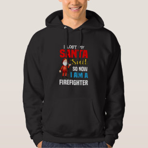 Christmas Firefighter Santa Funny Fireman Gift For Hoodie