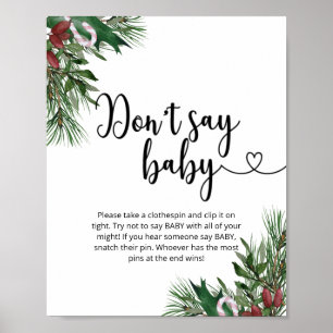 Christmas floral Don't say baby Poster