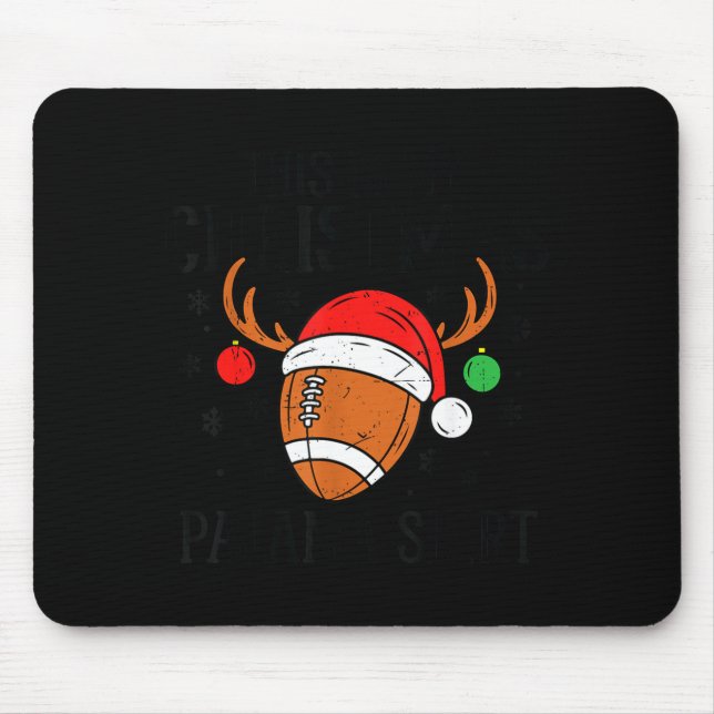 Christmas Football Pajama Shirt Santa Claus Matchi Mouse Pad (Front)