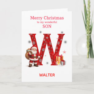Christmas For Son Add A Name Beginning with W Holiday Card