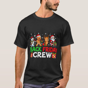 Christmas Friday Shopng Crew Black Shopng Family F T-Shirt