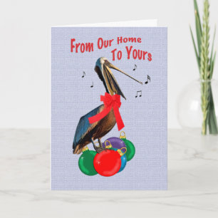 Christmas, From Our Home, Pelican Singing Holiday Card