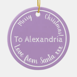 Christmas From Santa Personalised Purple Lilac Ceramic Ornament