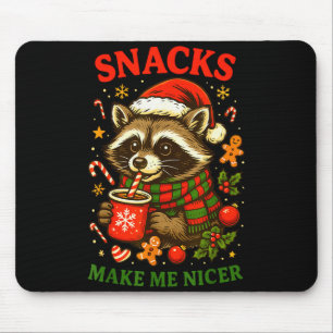 Christmas Funny Cute Feral Raccoon Snacks Make Me  Mouse Pad