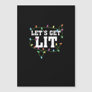 Christmas Funny Cute Let's Get Lit