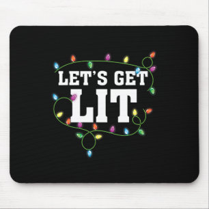 Christmas Funny Cute Let's Get Lit Xmas Mouse Pad