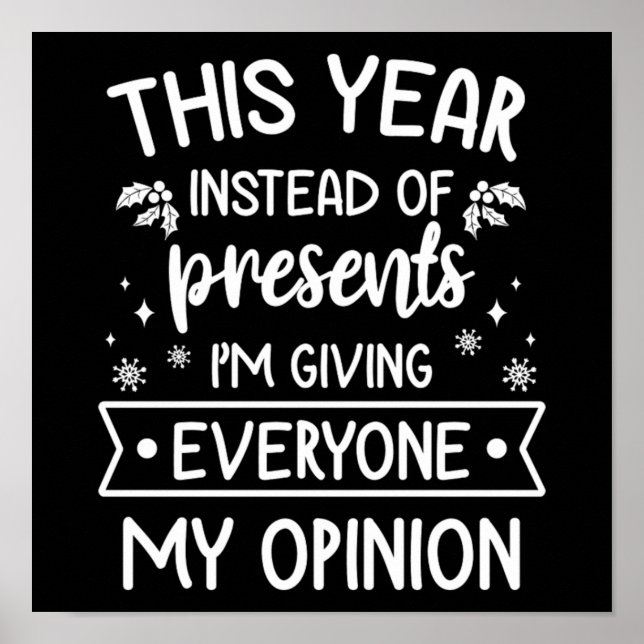 Christmas Funny Holiday Saying Funny Xmas Gift Poster (Front)