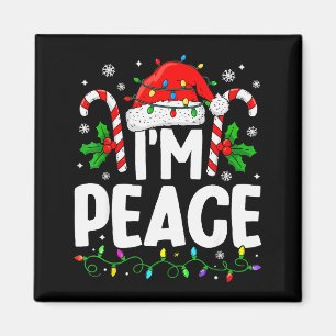 Christmas Funny I Come In Peace Couple Matching Me Magnet