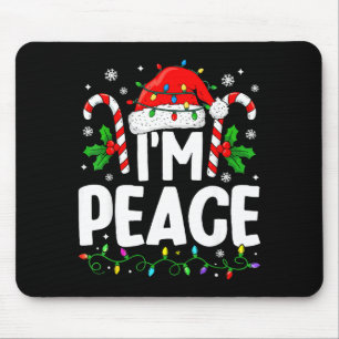 Christmas Funny I Come In Peace Couple Matching Me Mouse Pad