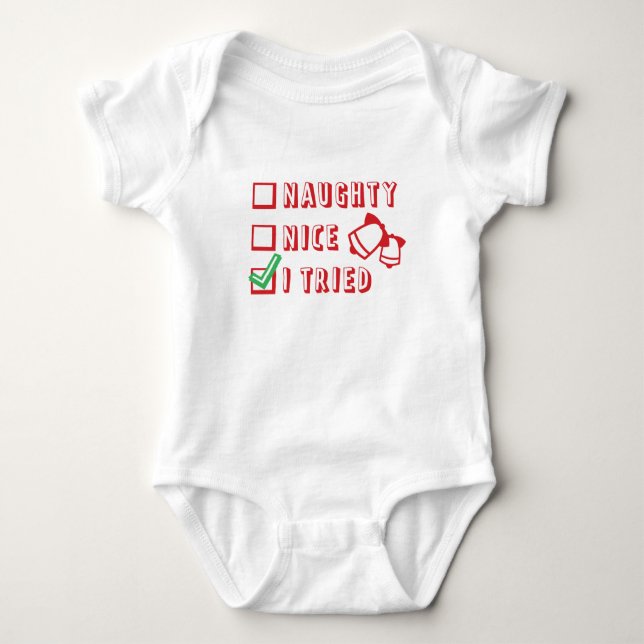 Christmas Funny Naughty or Nice or Tried List Baby Bodysuit (Front)