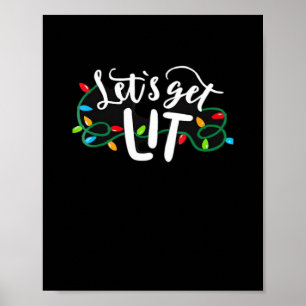 Christmas Funny Pajamas Let's Get Lit Christmas Cl Poster