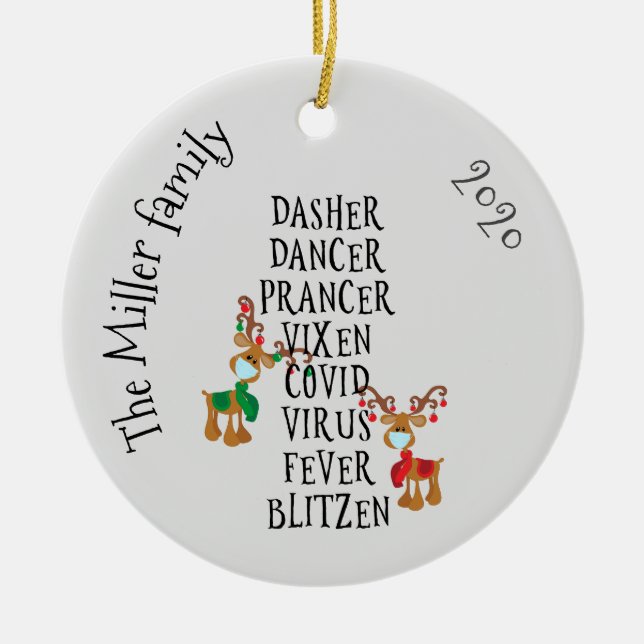 Christmas Funny Reindeer Names Covid 2020 Custom Ceramic Ornament (Front)