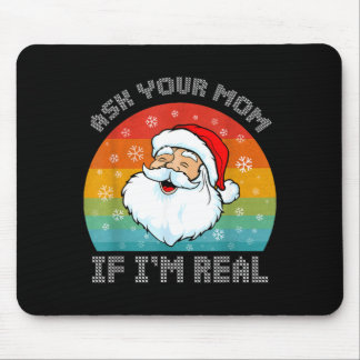 Christmas funny retro santa ask mum if real mouse pad