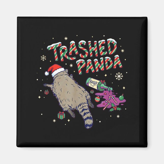 Christmas Funny Trashed Panda Racoon Gets Drunk Xm Magnet (Front)