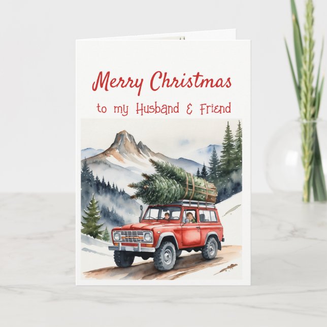 Christmas Getting Christmas Tree fo Husband Friend Holiday Card (Front)